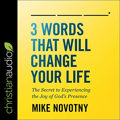 Cover of 3 Words That Will Change Your Life
