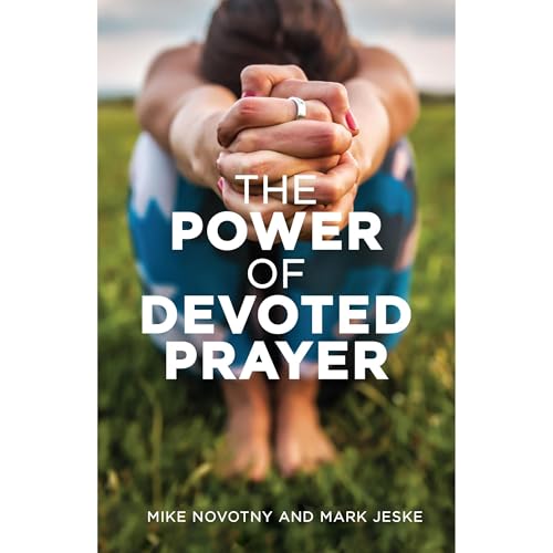 Cover of The Power of Devoted Prayer