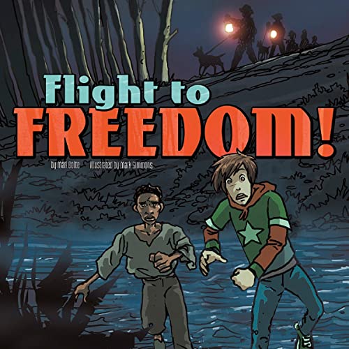 Cover of Flight to Freedom!