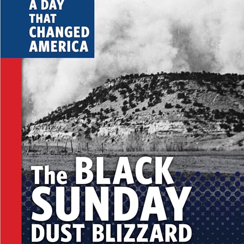Cover of The Black Sunday Dust Blizzard