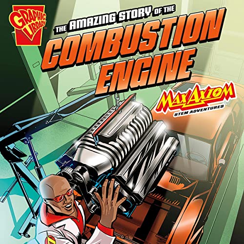 Cover of The Amazing Story of the Combustion Engine