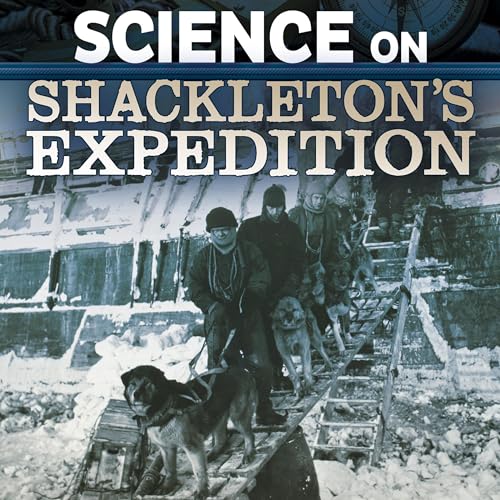Cover of Science on Shackleton’s Expedition