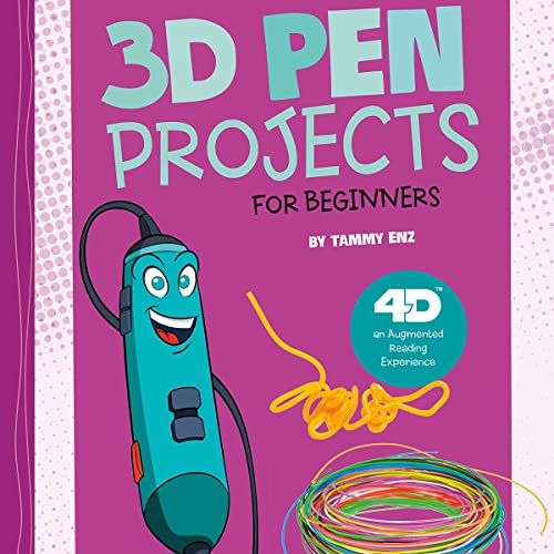 Cover of 3D Pen Projects for Beginners