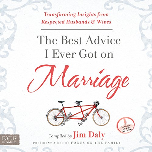Cover of The Best Advice I Ever Got on Marriage