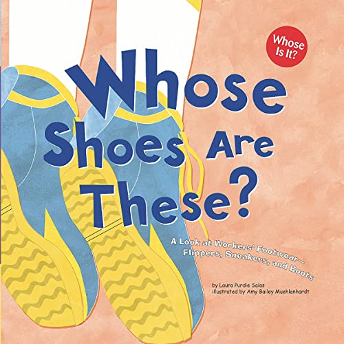 Cover of Whose Shoes Are These?