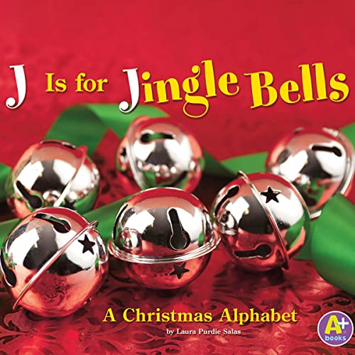 Cover of J Is for Jingle Bells