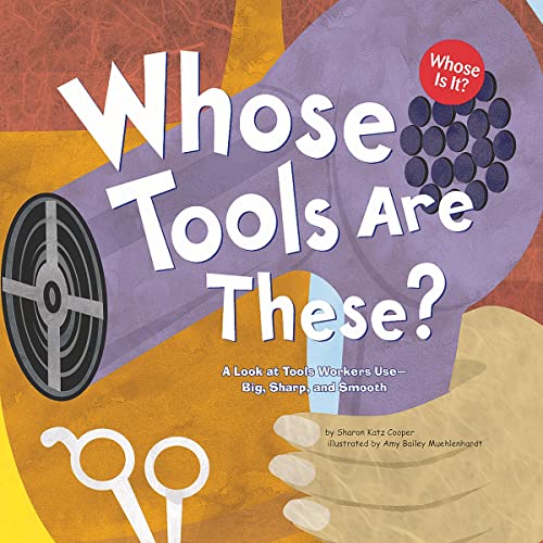 Cover of Whose Tools Are These?