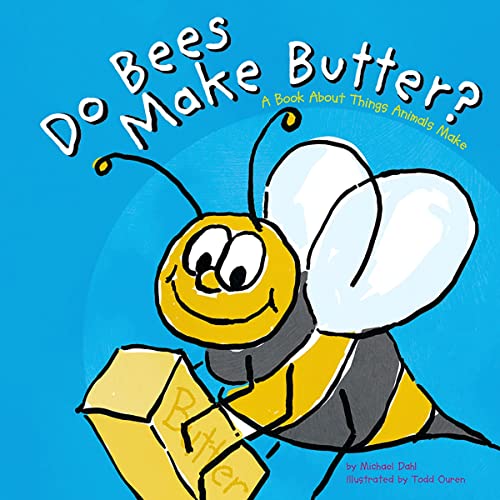 Cover of Do Bees Make Butter?