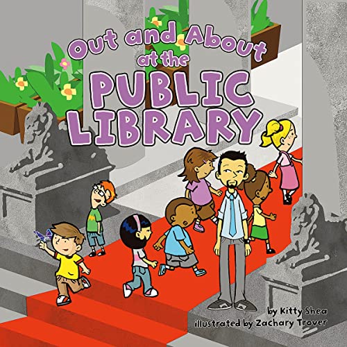 Cover of Out and About at the Public Library