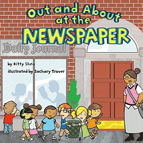 Cover of Out and About at the Newspaper