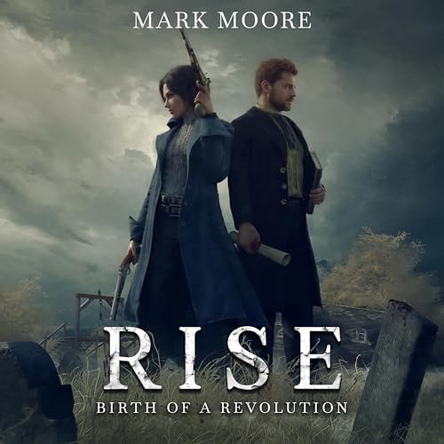 Cover of Rise: Birth of a Revolution