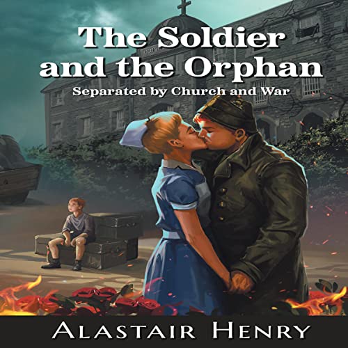 Cover of The Soldier and the Orphan
