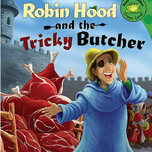 Cover of Robin Hood and the Tricky Butcher