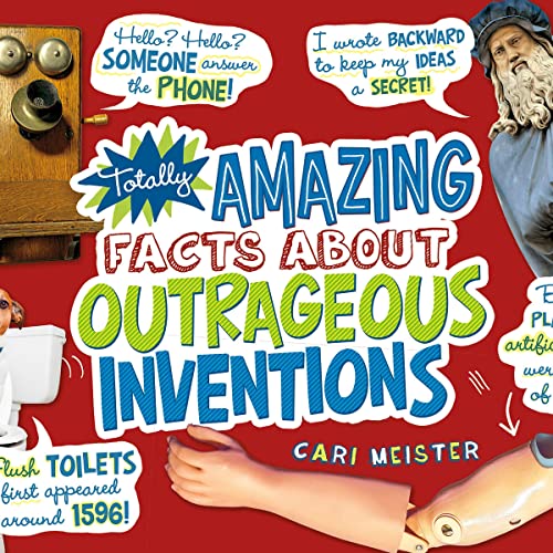 Cover of Totally Amazing Facts About Outrageous Inventions