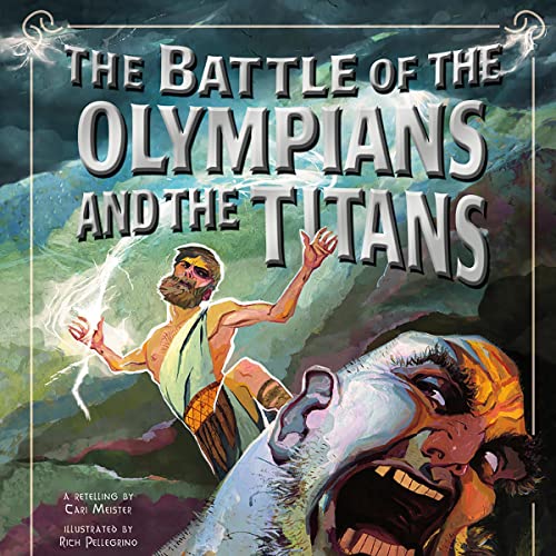 Cover of The Battle of the Olympians and the Titans