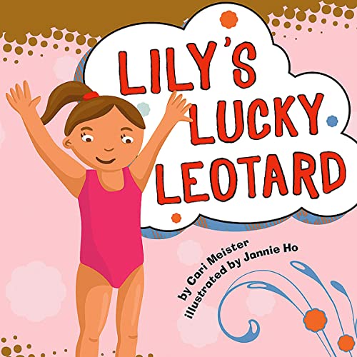 Cover of Lily's Lucky Leotard