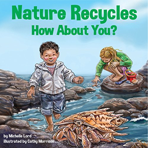 Cover of Nature Recycles - How About You?