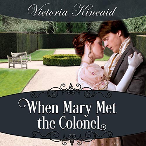 Cover of When Mary Met the Colonel