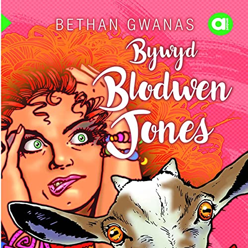 Cover of Bywyd Blodwen Jones [The Life of Blodwen Jones]