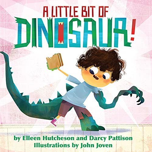 Cover of A Little Bit of Dinosaur