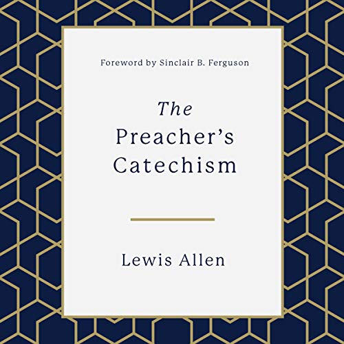 Cover of The Preacher's Catechism