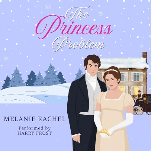 Cover of The Princess Problem: A Pride and Prejudice Variation