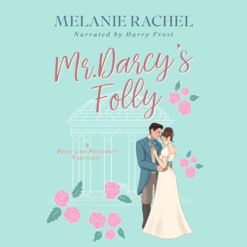 Cover of Mr. Darcy's Folly
