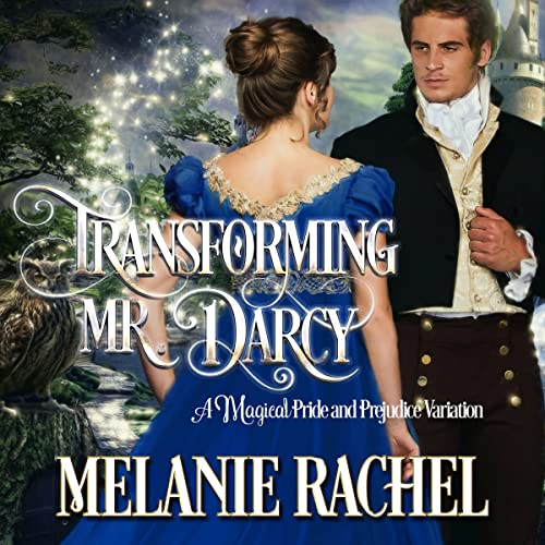 Cover of Transforming Mr. Darcy