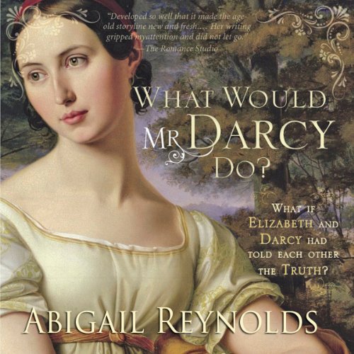Cover of What Would Mr. Darcy Do?