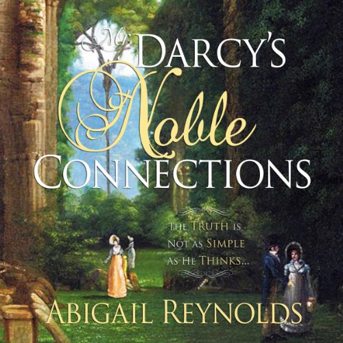 Cover of Mr. Darcy's Noble Connections