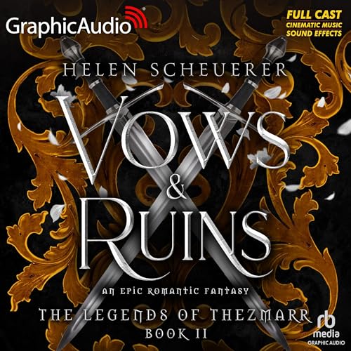 Cover of Vows and Ruins [Dramatized Adaptation]