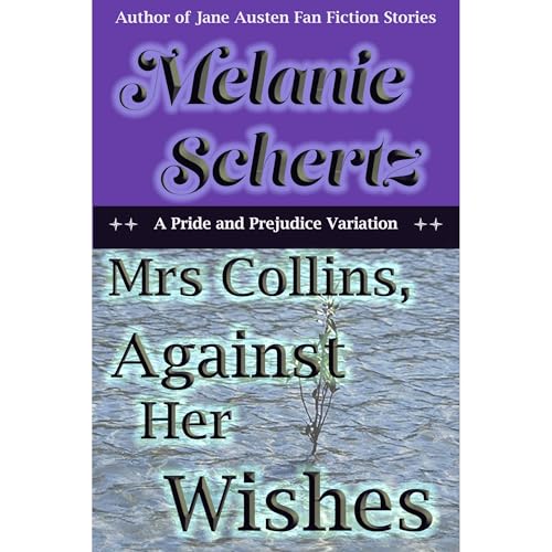 Cover of Mrs Collins, Against Her Wishes