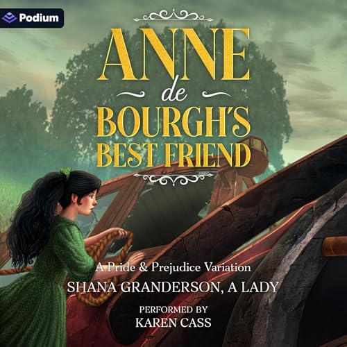 Cover of Anne de Bourgh's Best Friend