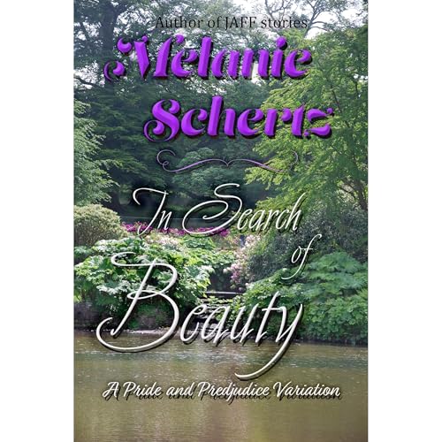 Cover of In Search of Beauty, A Pride and Prejudice Variation