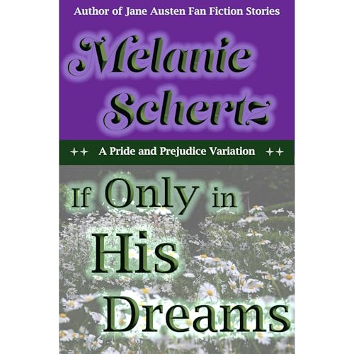 Cover of If Only In His Dreams