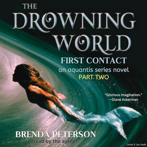 Cover of The Drowning World: First Contact (Part 2)
