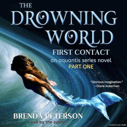 Cover of The Drowning World: First Contact (Part 1)