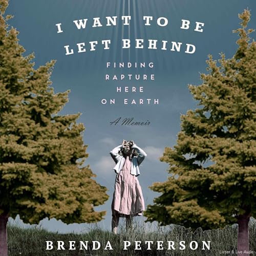 Cover of I Want to Be Left Behind