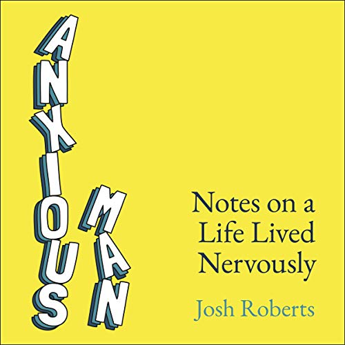 Cover of Anxious Man