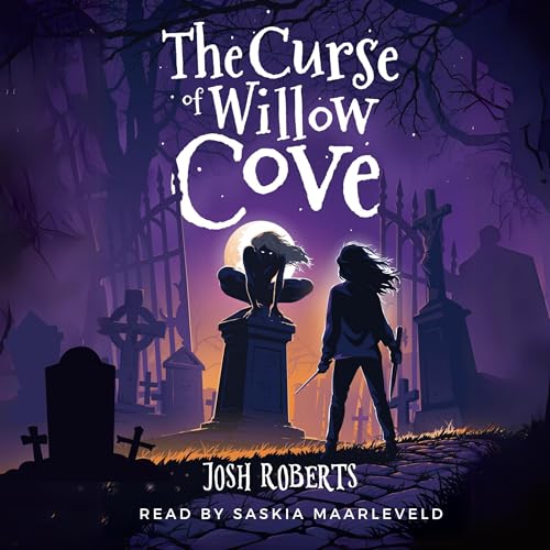 Cover of The Curse of Willow Cove