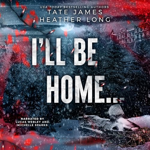 Cover of I'll Be Home...