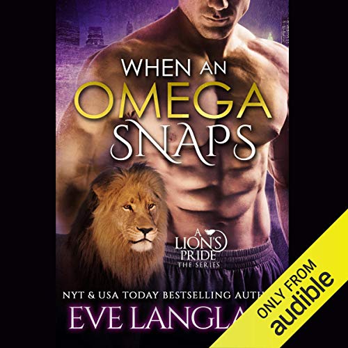 Cover of When an Omega Snaps