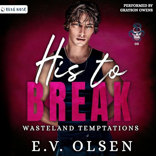 Cover of His to Break