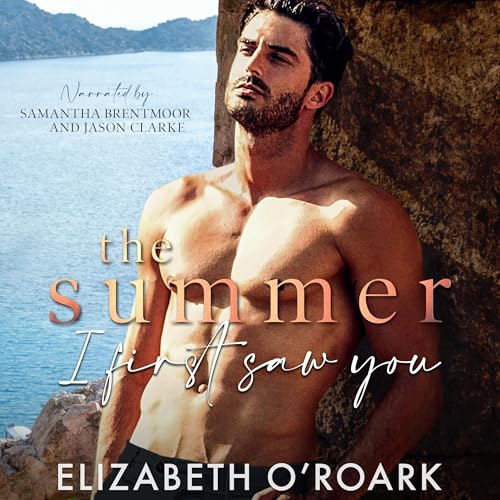 Cover of The Summer I First Saw You