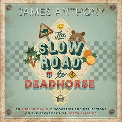 Cover of The Slow Road to Deadhorse