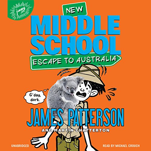 Cover of Middle School: Escape to Australia