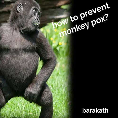 Cover of How to Prevent Monkey Pox?