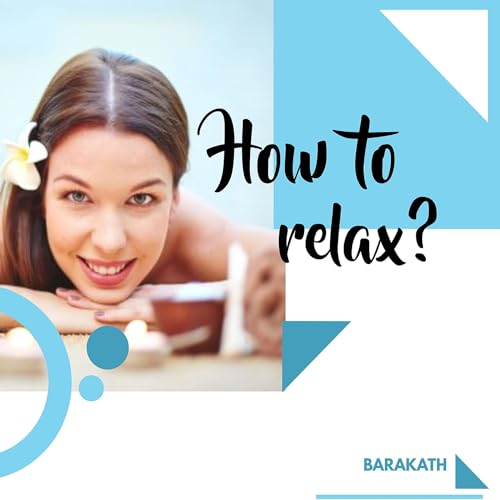 Cover of How to Relax?
