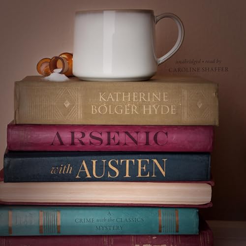 Cover of Arsenic with Austen: A Mystery