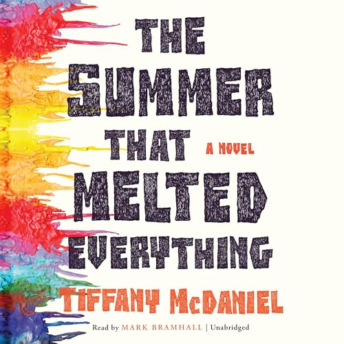 Cover of The Summer That Melted Everything
